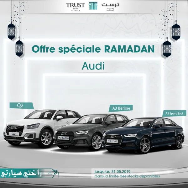 Trust Bank الجزائر تقترح إمكانية شراء سيارات Audi بالتقسيط .