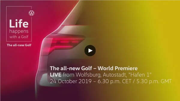 La 8ème génération de la Volkswagen Golf sera dévoilée officiellement le 24 Octobre 2019 à Wolfsburg.