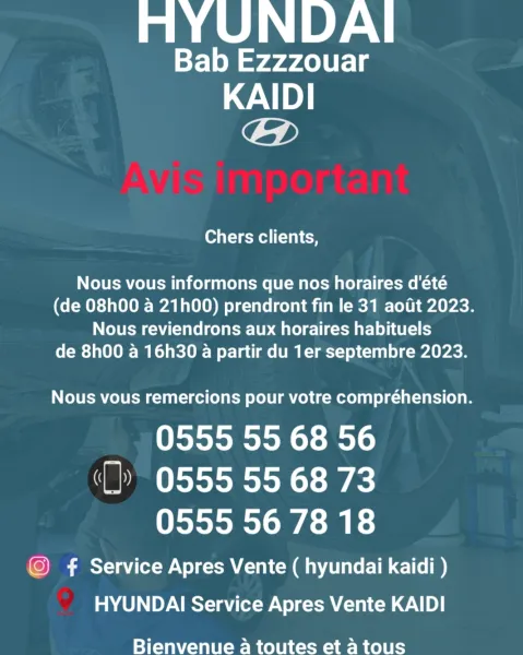 Les nouveaux horaires de travail de Hyundai SAV Kaidi