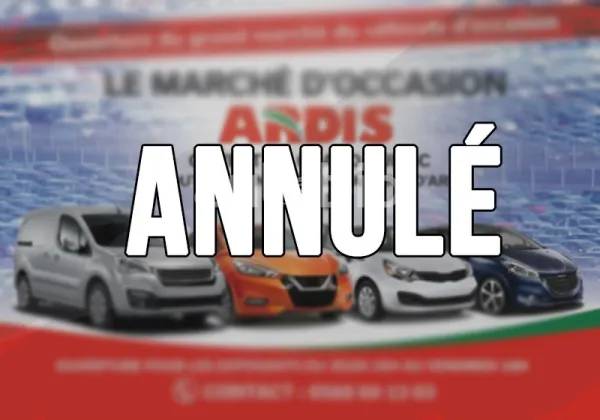 Le marché des véhicules d'occasion d'ARDIS annulé